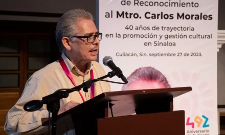 RECONOCEN TRAYECTORIA Y LABOR DE CARLOS MORALES EN EL 492 ANIVERSARIO DE CULIACÁN
