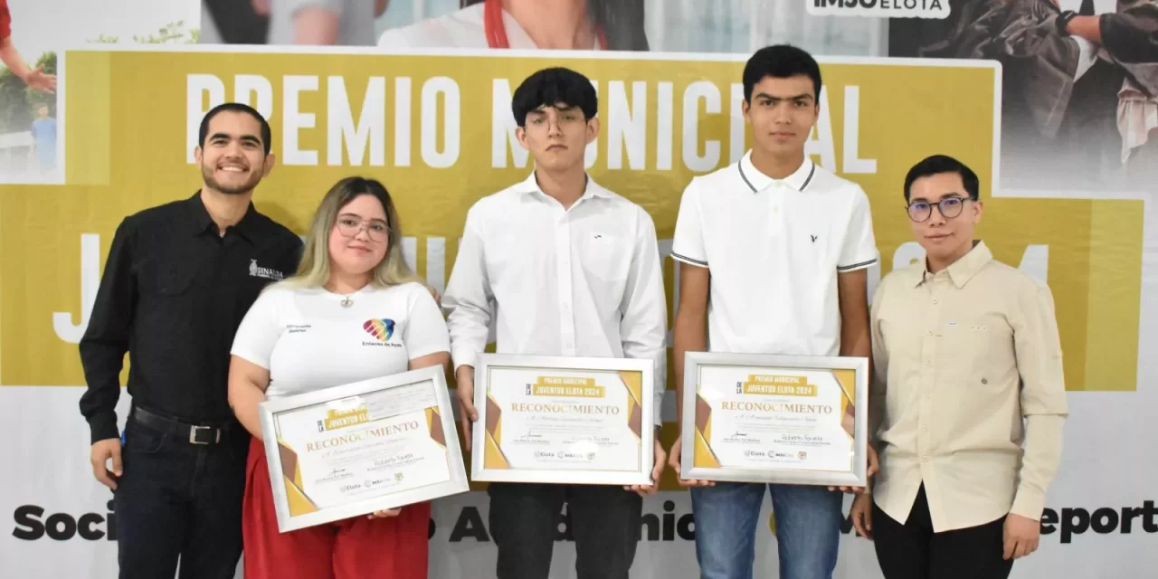 RECONOCEN A ELOTENSES SOBRESALIENTES CON EL PREMIO MUNICIPAL DE LA JUVENTUD