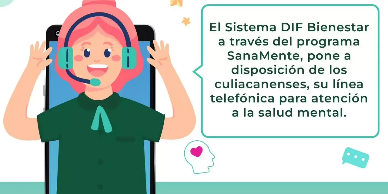 DIF CULIACÁN PONE A DISPOSICIÓN DE LA CIUDADANÍA ATENCIÓN PSICOLOGÍA GRATUITA VÍA TELEFÓNICA