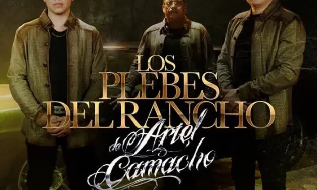 LOS PLEBES DEL RANCHO DE ARIEL CAMACHO ESTÁN DE ESTRENO