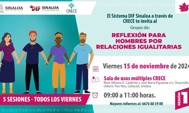 IMPARTIRÁ EL SISTEMA DIF SINALOA EL TALLER “REFLEXIÓN PARA HOMBRES POR RELACIONES IGUALITARIAS