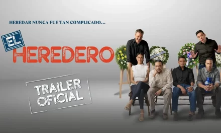 LA PELÍCULA “EL HEREDERO”