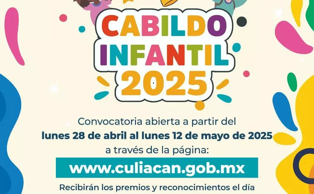 INVITA AYUNTAMIENTO DE CULIACÁN A PARTICIPAR EN EL CABILDO INFANTIL 2025