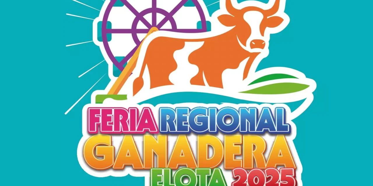 TODO LISTO PARA LA FERIA REGIONAL GANADERA ELOTA 2025