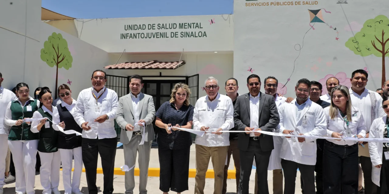 INAUGURA EL GOBERNADOR ROCHA MOYA PRIMERA UNIDAD DE SALUD MENTAL INFANTOJUVENIL EN EL NOROESTE DEL PAÍS