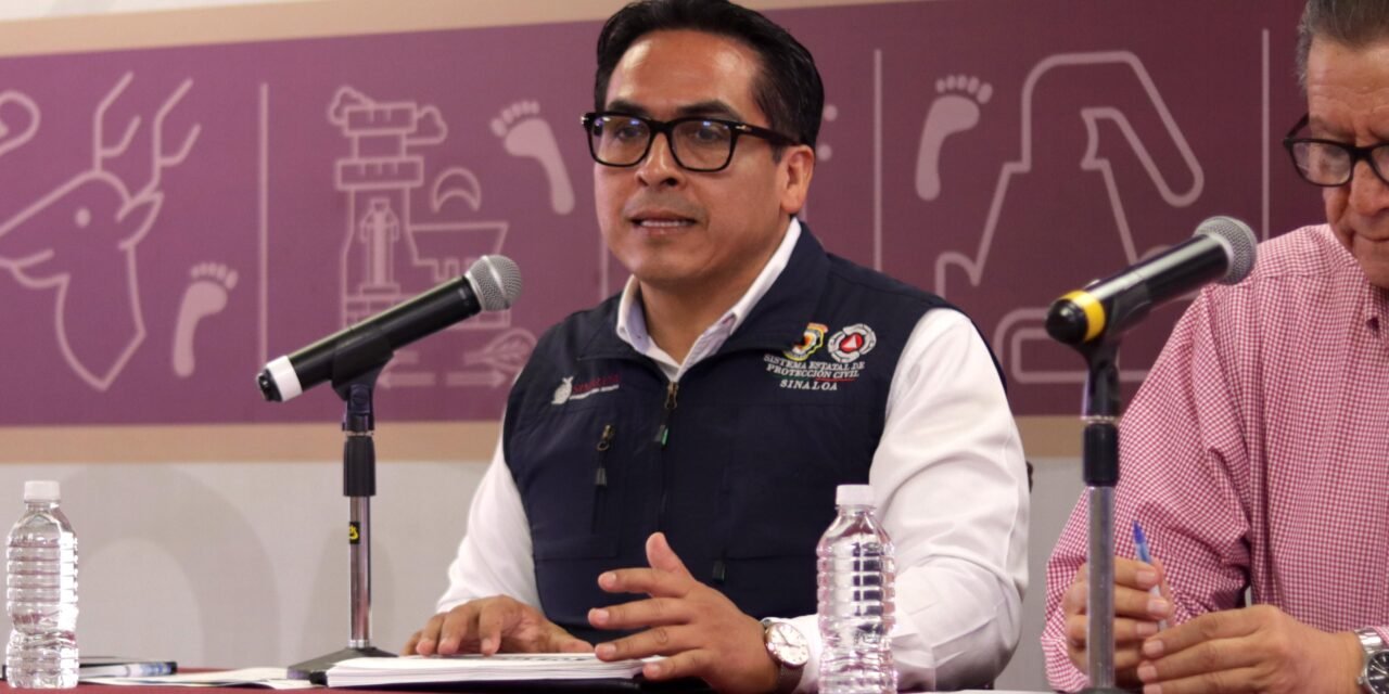 SINALOA REFUERZA ESTRATEGIAS PREVENTIVAS ANTE TEMPORADA DE CICLONES: PROTECCIÓN CIVIL ESTATAL