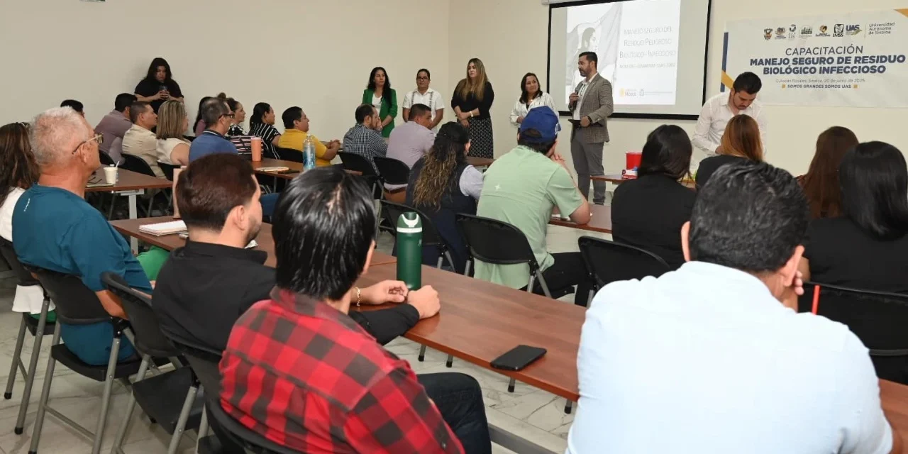 LA UAS INICIA CAPACITACIÓN “MANEJO SEGURO DE RESIDUO BIOLÓGICOS INFECCIOSOS”