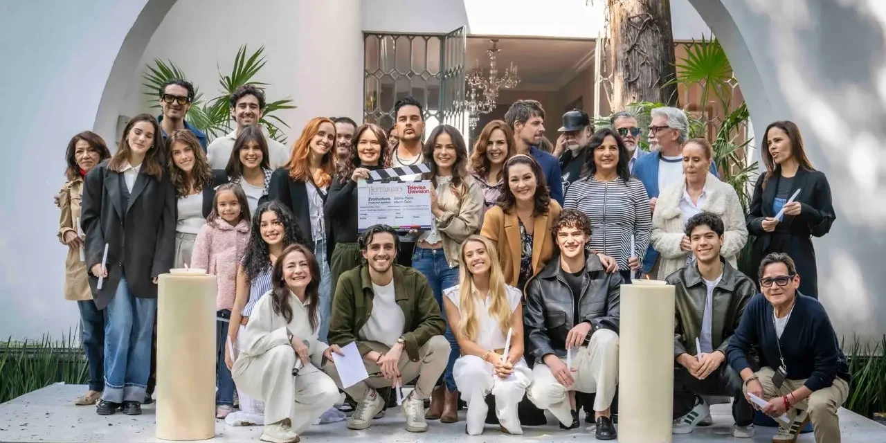 HERMANAS, UN AMOR COMPARTIDO INICIA GRABACIONES