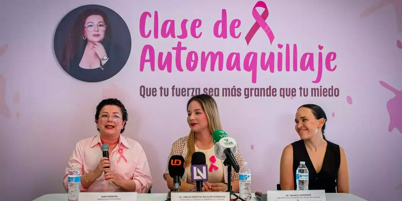 EN EL MES ROSA, INVITAN A MUJERES A ‘CURSO GRATUITO DE AUTOMAQUILLAJE’