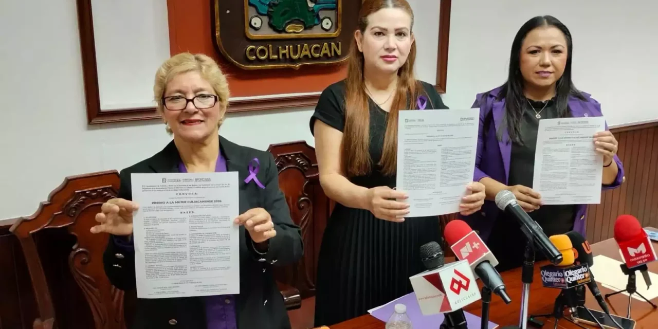 PRESENTAN CONVOCATORIA DEL PREMIO A LA MUJER CULIACANENSE 2026