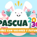 DIF BIENESTAR CULIACÁN INVITA AL CURSO “PASCUA 2030: NIÑEZ CON VALORES Y FUTURO”
