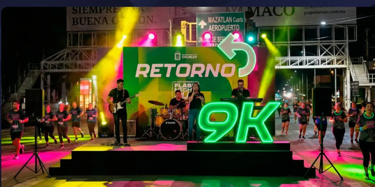TODO LISTO PARA LA FLASH NIGHT RUN; CULIACÁN SE PREPARA PARA UNA NOCHE DE DEPORTE, MÚSICA Y CONVIVENCIA