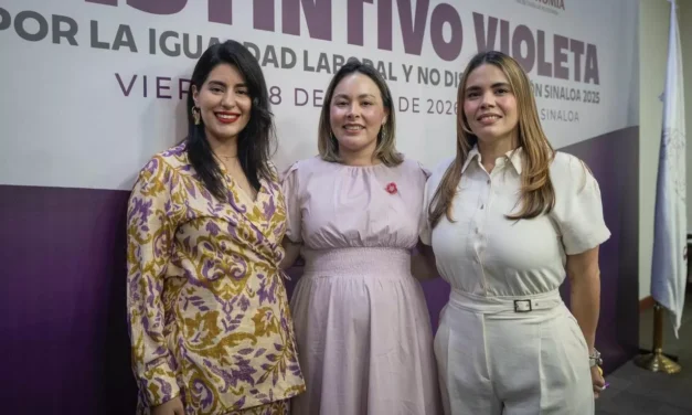 RECONOCEN COMPROMISO CON LA IGUALDAD LABORAL EN SINALOA; GOBIERNO DE CULIACÁN REFRENDA RESPALDO AL DISTINTIVO VIOLETA 2025