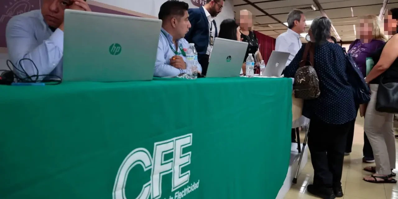 CFE ATIENDE A USUARIOS POR INCONFORMIDADES RELACIONADAS CON FACTURACIÓN DEL SERVICIO ELÉCTRICO