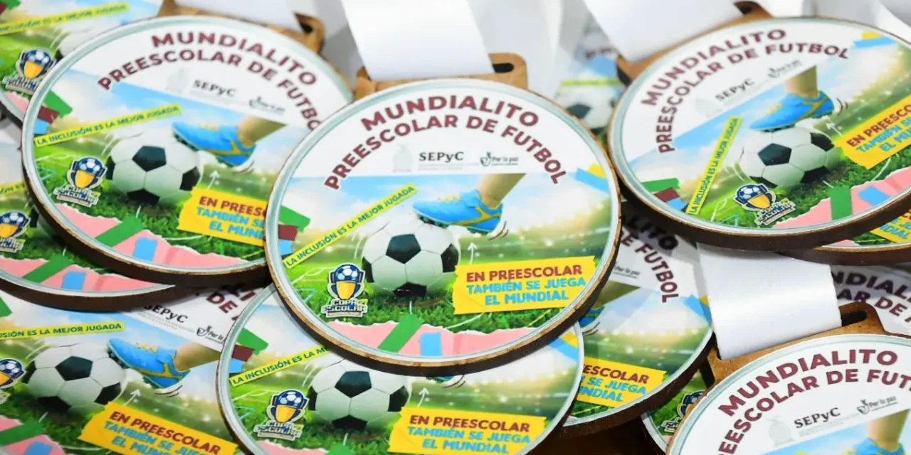 EL JARDÍN DE NIÑOS “CARMEN RAMOS DEL RÍO” SE CORONA CAMPEÓN DEL MUNDIALITO PREESCOLAR 2026