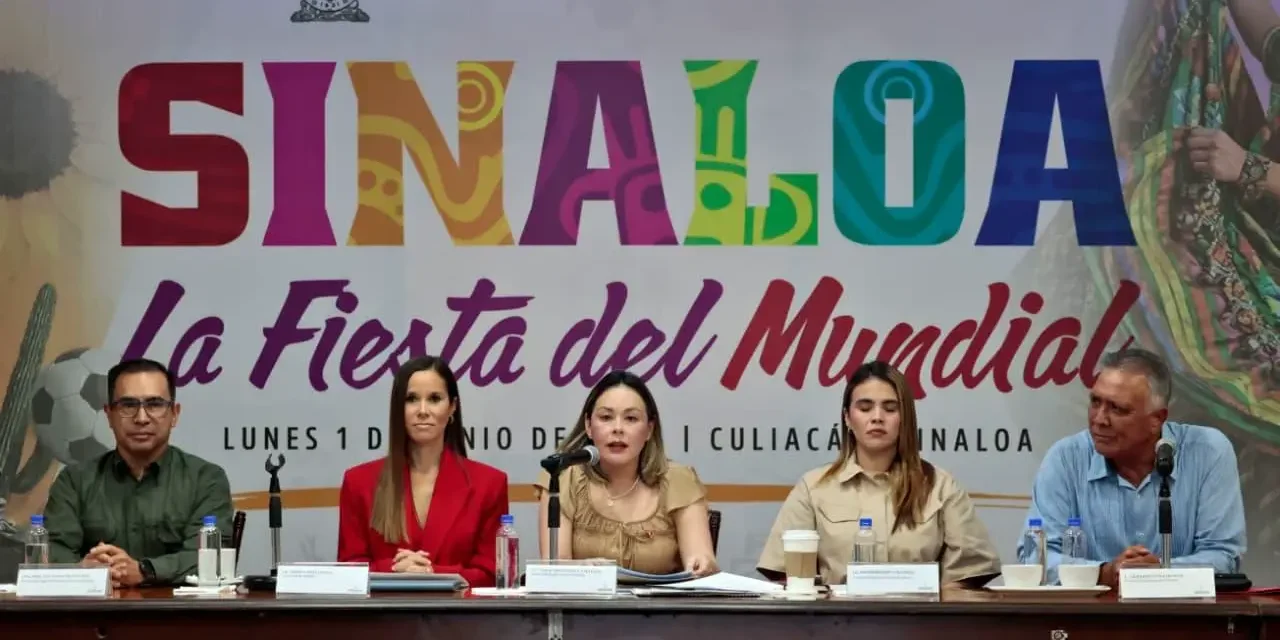 LA FIESTA DEL MUNDIAL SERÁ UNA GRAN OPORTUNIDAD PARA DINAMIZAR EL SECTOR TURISMO SINALOENSE