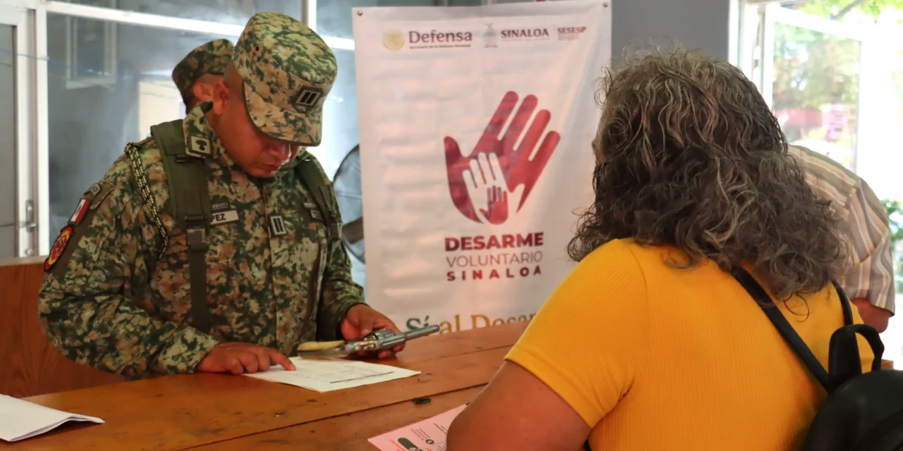 VAN 3,555 ARMAS Y EXPLOSIVOS ENTREGADOS EN EL DESARME VOLUNTARIO SINALOA