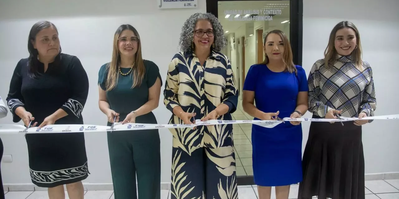 INAUGURAN UNIDAD DE ANÁLISIS Y CONTEXTO PARA FORTALECER INVESTIGACIONES SOBRE VIOLENCIA FEMINICIDA EN SINALOA