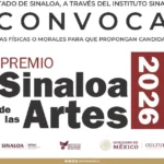EN MARCHA, LA CONVOCATORIA DEL PREMIO SINALOA DE LAS ARTES 2026