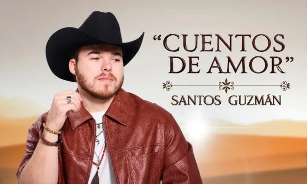 “TODOS TENEMOS NUESTROS PROPIOS CUENTOS DE AMOR”: SANTOS GUZMÁN PRESENTA SU NUEVO SENCILLO