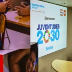 JUVENTUDES 2030 SINALOA ESTRECHA VÍNCULOS CON NACIONES UNIDAS Y ABRE NUEVOS ESPACIOS DE PARTICIPACIÓN JUVENIL