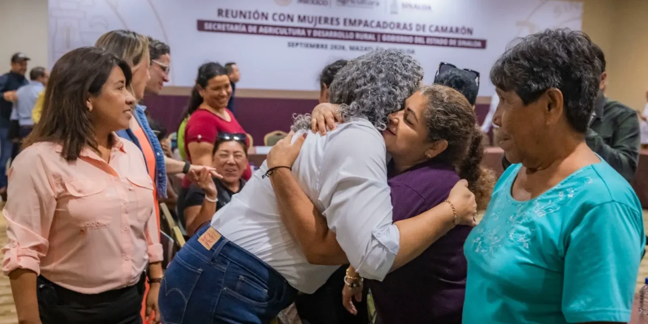 PROYECTOS DE EMPRENDIMIENTO PARA MUJERES EMPACADORAS DE CAMARÓN, ANUNCIAN GOBIERNO DE SINALOA Y SADER