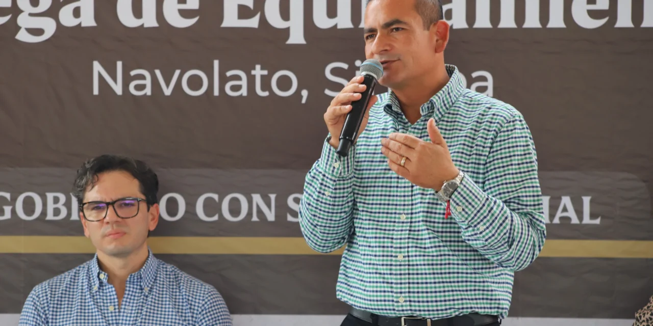 EQUIPAMIENTO DEL GOBIERNO DEL ESTADO FORTALECE LA ECONOMÍA DE LAS FAMILIAS NAVOLATENSES: ALCALDE JORGE BOJÓRQUEZ