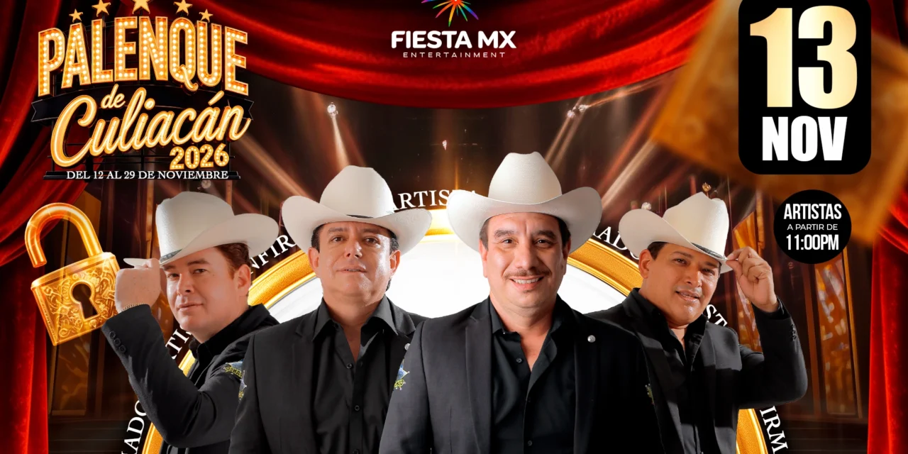 ¡CULIACÁN SE PREPARA PARA UNA NOCHE DE NORTEÑO Y BANDA! CUATRO AGRUPACIONES HARÁN VIBRAR EL PALENQUE