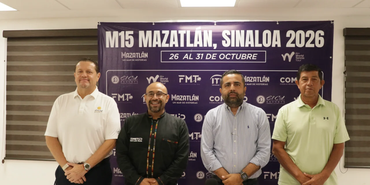 MAZATLÁN SERÁ SEDE DEL TORNEO VARONIL ITF WORLD TENNIS TOUR M15