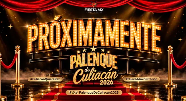 FIESTA MX ENTERTAINMENT TOMA EL PALENQUE CULIACÁN 2026