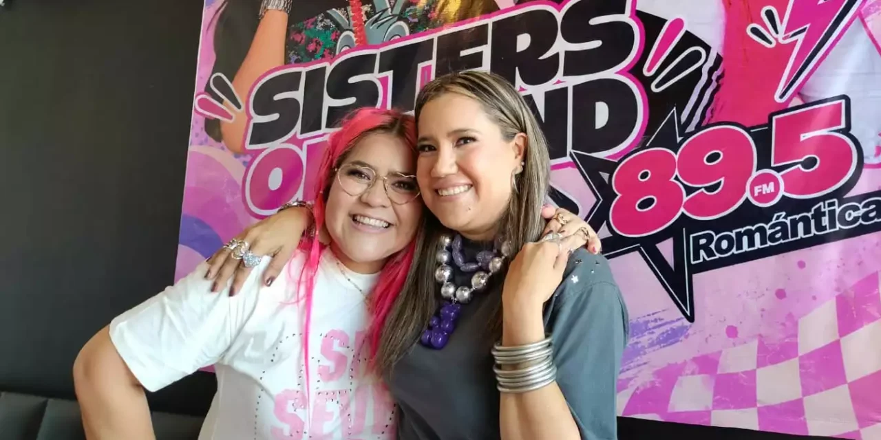 ¡DE LAS ANÉCDOTAS ENTRE HERMANAS A LA RADIO! SISTERS ON TREND LLEGA A ROMÁNTICA 89.5 FM